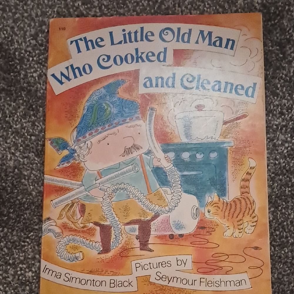 The Little Old Man Who Cooked and Cleaned Book